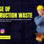 Dispose of Construction Waste