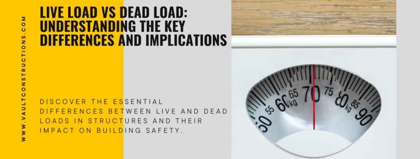 Live Load vs Dead Load